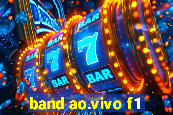 band ao.vivo f1